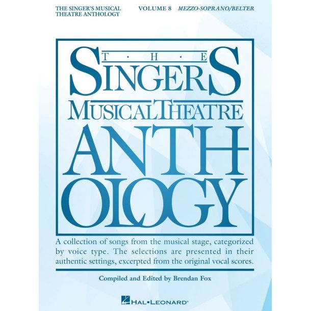 The Singer's Musical Theatre Anthology Volume 8: Mezzo-Soprano/Belter Book