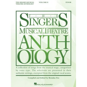 The Singer's Musical Theatre Anthology Volume 8: Tenor Book