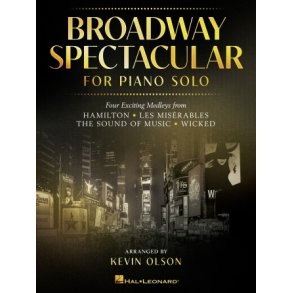 Broadway Spectacular for Piano Solo