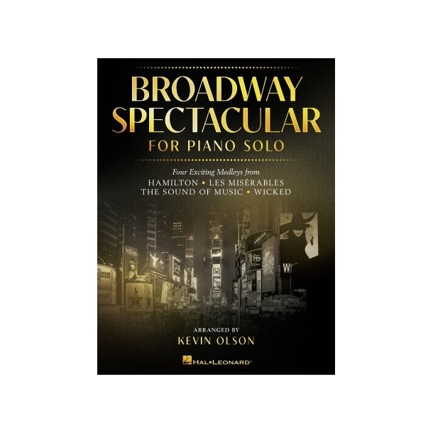 Broadway Spectacular for Piano Solo