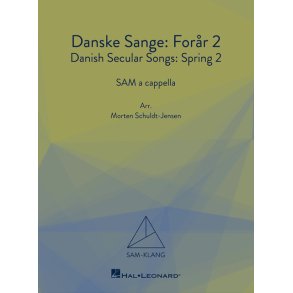 Danske Sange: For�r II/Spring II: SAM-Klang