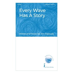 Every Wave Has a Story