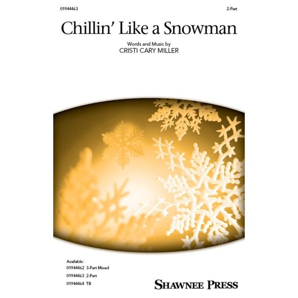 Chillin' Like a Snowman