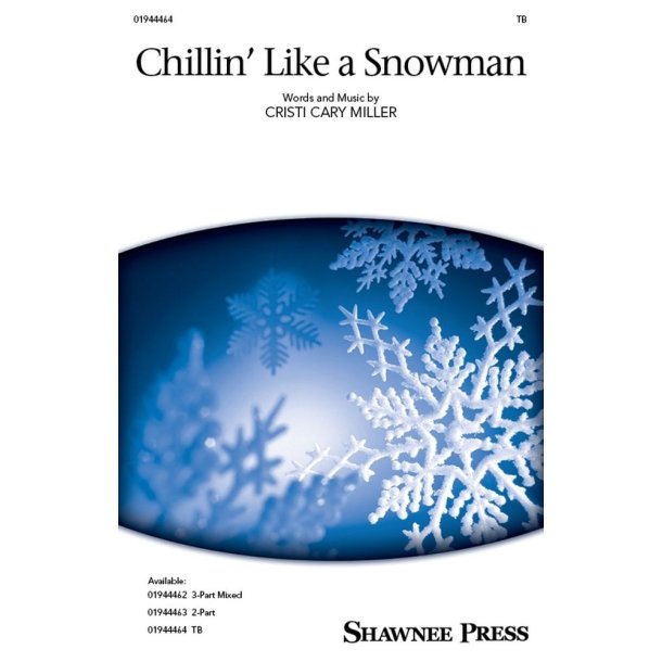 Chillin' Like a Snowman