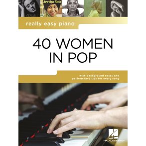 Really Easy Piano: 40 Women in Pop