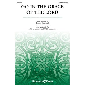 Go in the Grace of the Lord