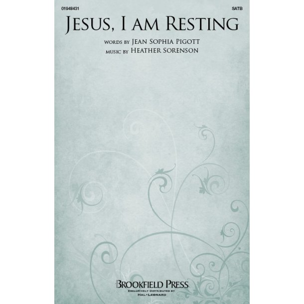 Jesus, I Am Resting