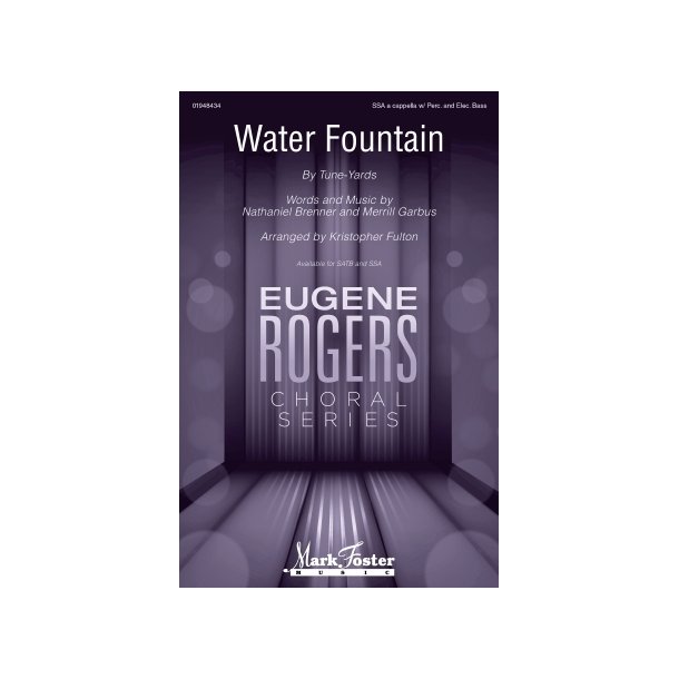 Water Fountain: Eugene Rogers Choral Series