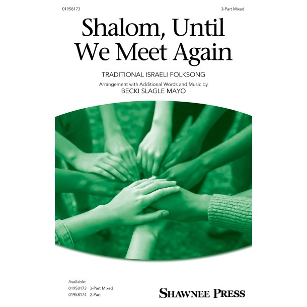 Shalom, Until We Meet Again