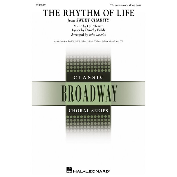 The Rhythm of Life: from Sweet Charity