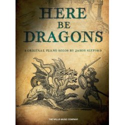 Here Be Dragons: 8 Original Solos by Jason Sifford