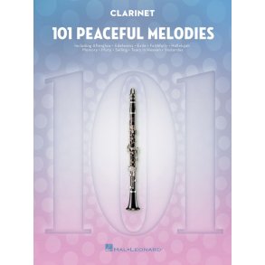 101 Peaceful Melodies for Clarinet