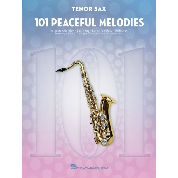 101 Peaceful Melodies for Tenor Sax