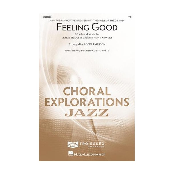 Feeling Good: (from The Roar of the Greasepaint-The Smell of the Crowd)