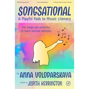 Songsational A Playful Path to Music Literacy