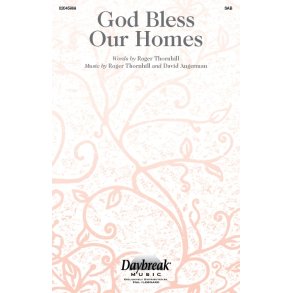 God Bless Our Homes