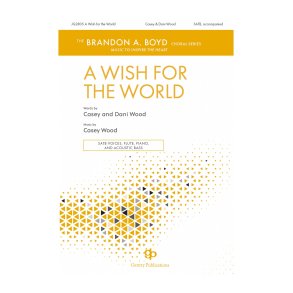 A Wish For The World