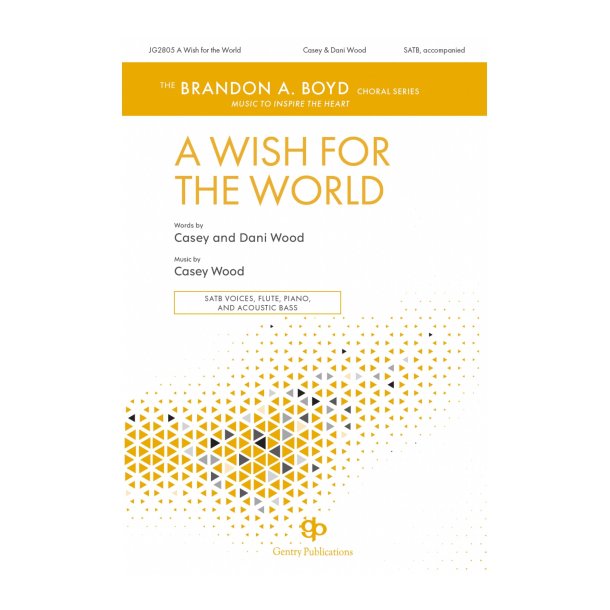 A Wish For The World