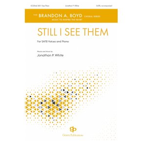 Still I See Them