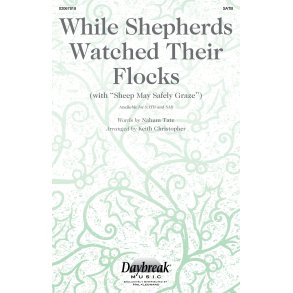 While Shepherds Watched Their Flocks
