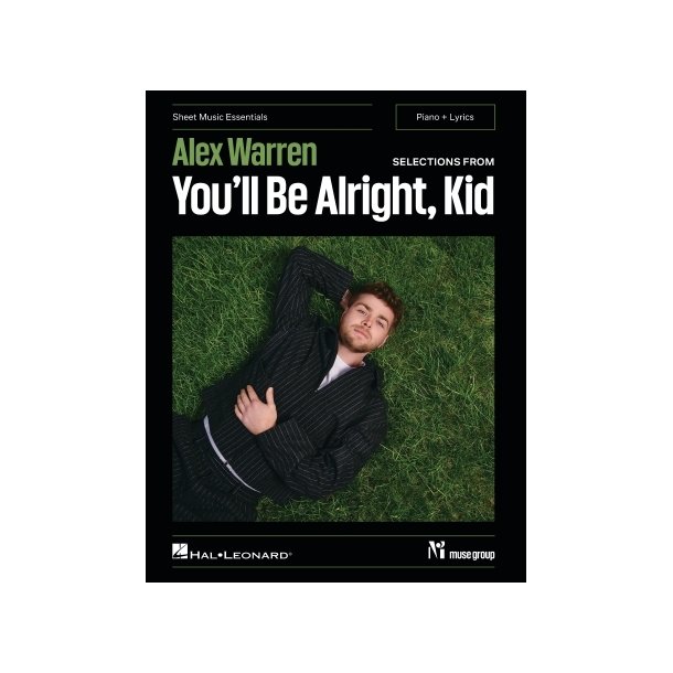 Alex Warren-Selections from You'll Be Alright, Kid: Sheet Music Essentials
