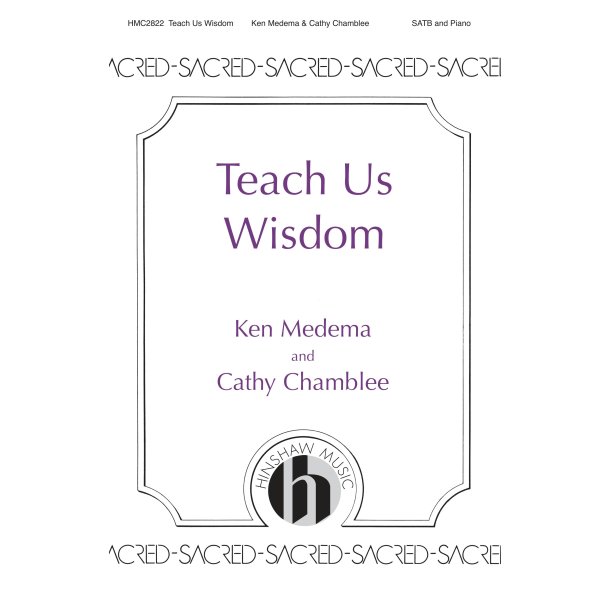 Teach Us Wisdom