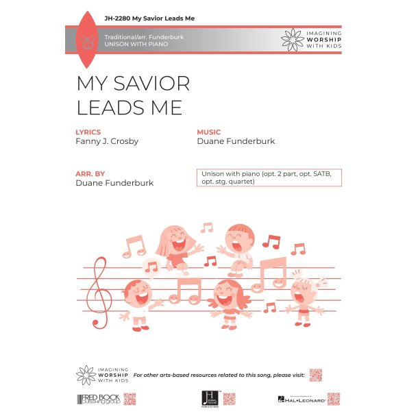 My Savior Leads Me