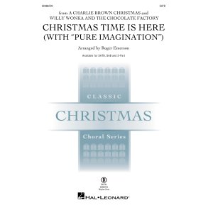 Christmas Time Is Here (with Pure Imagination)
