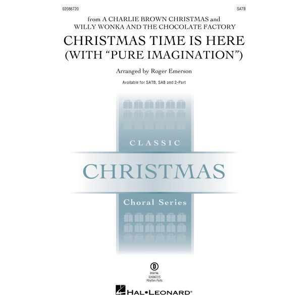 Christmas Time Is Here (with Pure Imagination)
