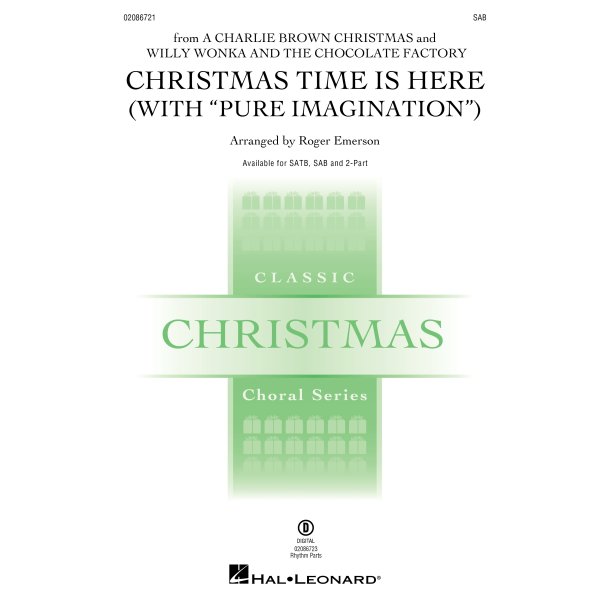 Christmas Time Is Here (with Pure Imagination)