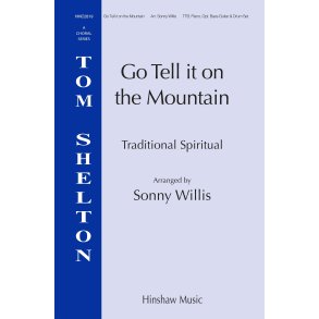Go Tell It On the Mountain