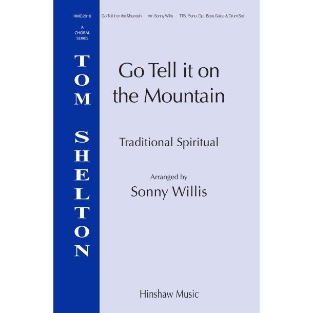 Go Tell It On the Mountain