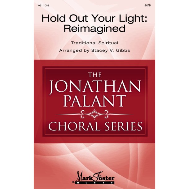 Hold Out Your Light: Reimagined