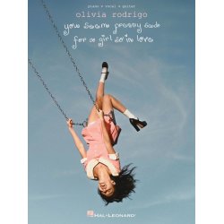 Olivia Rodrigo - You Seem Pretty: Sad for a Girl So in Love Piano, vocal &amp; Guitar