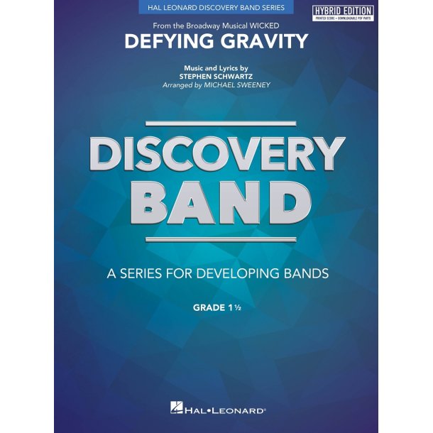 Defying Gravity (Hybrid Edition): Hybrid Edition (Score + Unlimited Digital Parts)