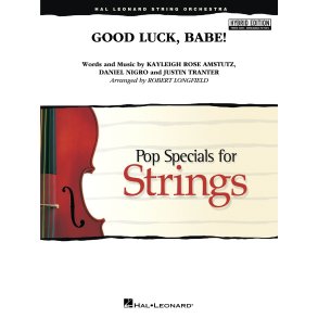 Good Luck, Babe!: Hybrid Edition (Score + Unlimited Digital Parts)