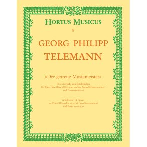 Der getreue Musikmeister - Telemann, Georg Philipp