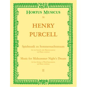 Spielmusik zum Sommernachtstraum - Purcell, Henry