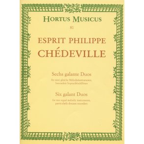 Sechs galante Duos - Chédeville, Esprit Philippe