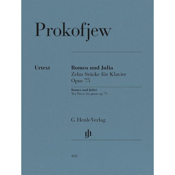 Romeo und Julia: Zehn St&uuml;cke f&uuml;r Klavier op. 75