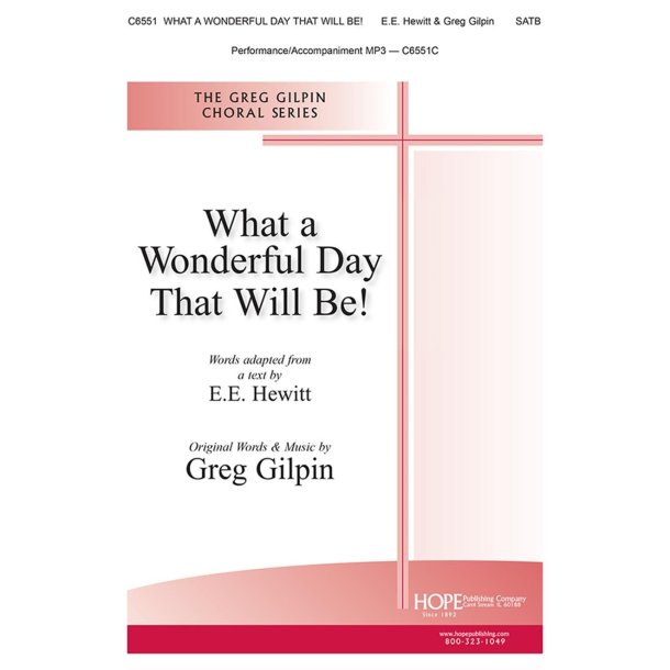 What a Wonderful Day That Will Be!