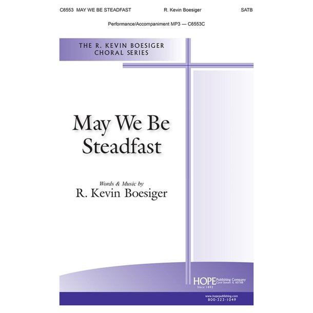 May We Be Steadfast