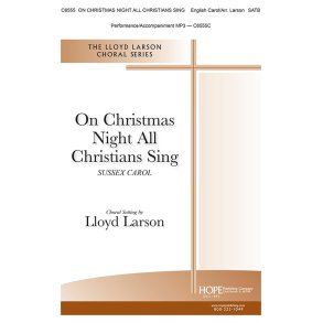 On Christmas Night All Christians Sing