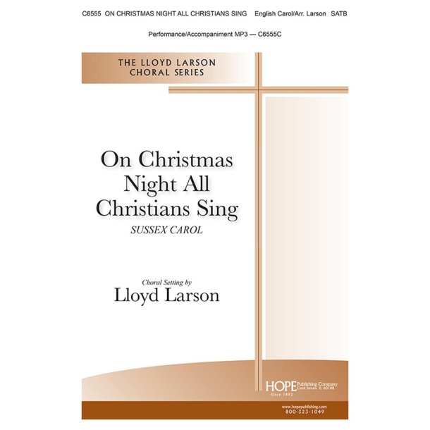 On Christmas Night All Christians Sing