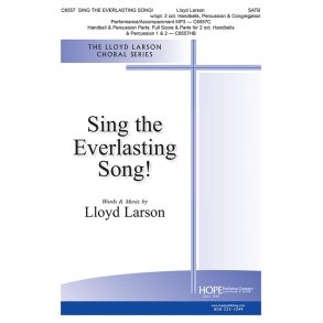 Sing the Everlasting Song!