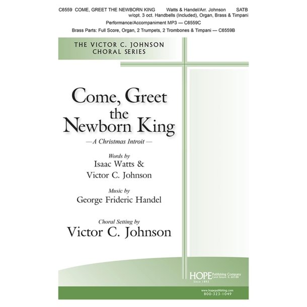 Come, Greet the Newborn King