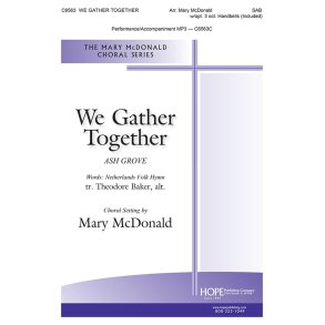 We Gather Together