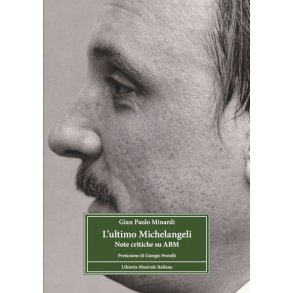 l'Ultimo Michelangeli