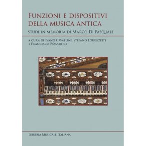 Funzioni e Dispositivi della Musica Antica