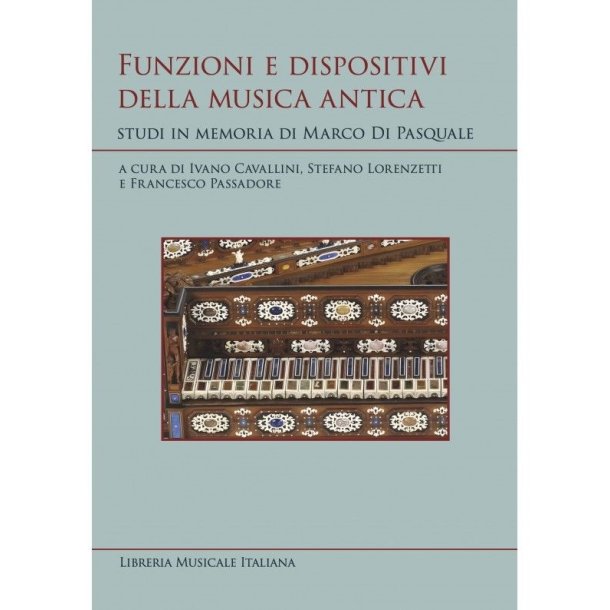 Funzioni e Dispositivi della Musica Antica